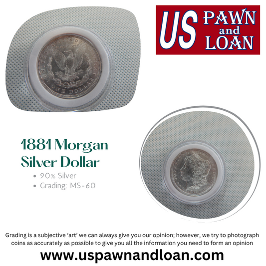 1881 Morgan Silver Dollar | US Pawn and Loan